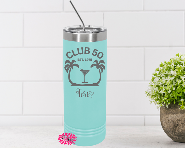 50th Birthday, Engraved Stainless Tumbler, Beach Tumbler, Club 50 Palm Tree Martini, 50th Birthday Skinny Tumbler, Slider Lid Many Colors