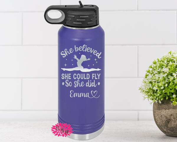 Engraved Water Bottle, Etched Water Bottle With Straw, Personalized Gymnastics Bottle, She Believed She Could Fly Water Bottle, 4 SIZES