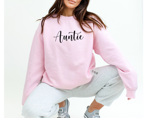 Auntie Sweatshirt, Auntie Crewneck Sweatshirt, Auntie Adult Sweatshirt, New Auntie Sweatshirt, Mother's Day Sweatshirt, Lot's Of Colors