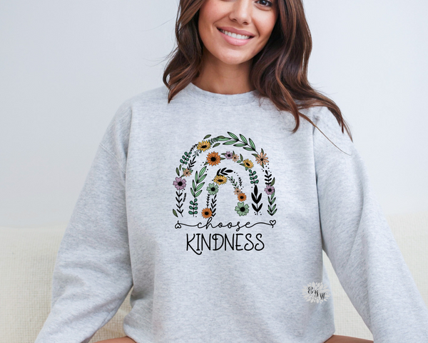 Choose Kindness Sweatshirt, Choose Kindness Crewneck Sweatshirt, Adult Sweatshirt, Choose Kindness Floral Sweatshirt, Lots Of Colors