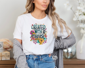 Created With A Purpose Tee Shirt, Printed Floral Faith Crewneck Tee Shirt, Inspirational Adult T Shirt, Religious Tee. Lots Of Colors