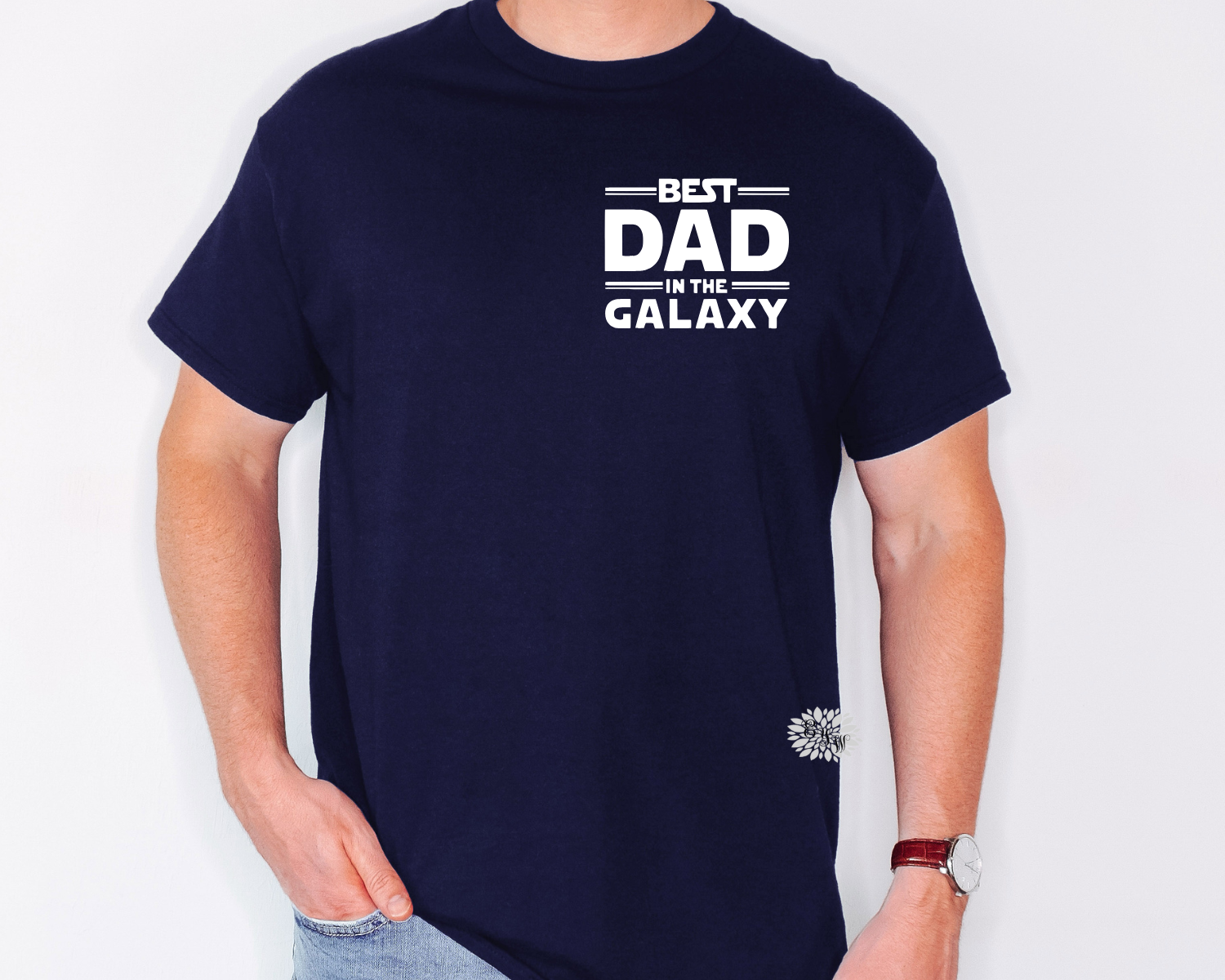 Dad Shirt, Dad Shirt Tee Shirt, Best Dad In The Galaxy Shirt, Dad Tee, Men's Father's Day Shirt, Dad From Children, Many Shirt & Text Colors