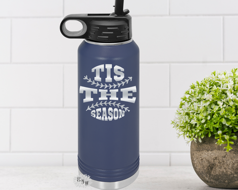 Baseball Water Bottle, Engraved Water Bottle With Straw, 4 SIZES, Tis The Season Baseball Bottle, Stainless Steel Water Bottle, Sport Bottle