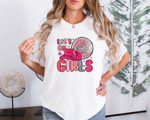 Let's Go Girls T-Shirt, Let's Go Girls Crewneck Tee Shirt, Let's Go Girls Adult T Shirt, Vacation Tee. Lots Of Colors