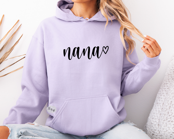 Nana Hoodie, Nana Heart Sweatshirt, Nana Adult Sweatshirt, Nana Shirt, Mother's Day Sweatshirt, Lots Of Hoodie & Text Colors