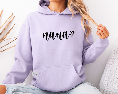 Nana Hoodie, Nana Heart Sweatshirt, Nana Adult Sweatshirt, Nana Shirt, Mother's Day Sweatshirt, Lots Of Hoodie & Text Colors
