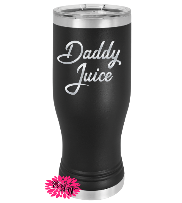 Engraved 20oz Tumbler Personalized Etched Beer Pilsner Cup, Father's Day Gift, Daddy Juice Beer Cup, Father's Day Tumbler, 16 Colors