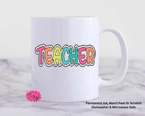 Coffee Mug, Teacher Mug, 11oz Ceramic Coffee Mug With Handle, Teacher Appreciation, Permanent Ink, Dishwasher Safe, Microwave Safe