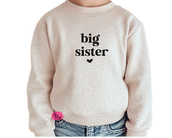 Big Sister Sweatshirt, Big Sister Toddler Sweatshirt, Kids Sweatshirt, Lots Of Sweatshirt & Text Colors, Toddler Crewneck Sweatshirt