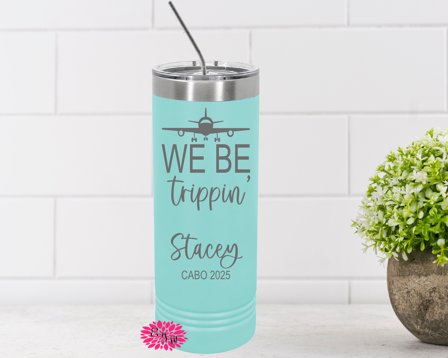 Personalized Vacation Tumbler, Engraved Stainless Tumbler, Custom Girls Trip Tumbler, We Be Trippin Tumbler, Skinny Tumbler, Many Colors