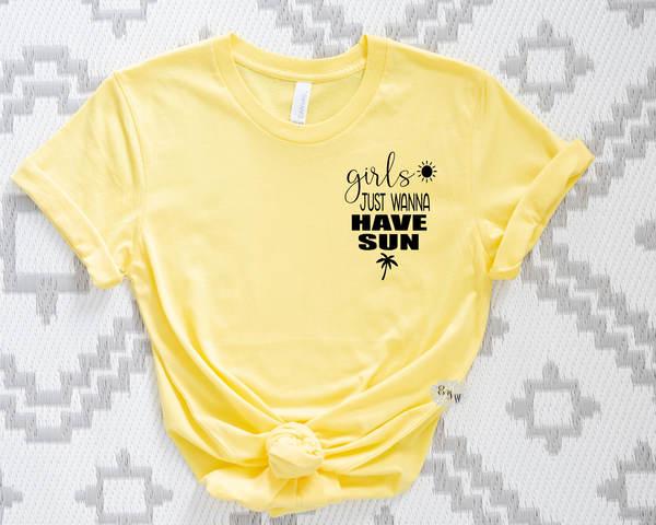 Vacation T-Shirt, Girls Vacation Tee, Girls Trip Tee, Girls Just Wanna Have Sun Crewneck Tee Shirt, Summer Tee, Lots Of Shirt & Text Colors