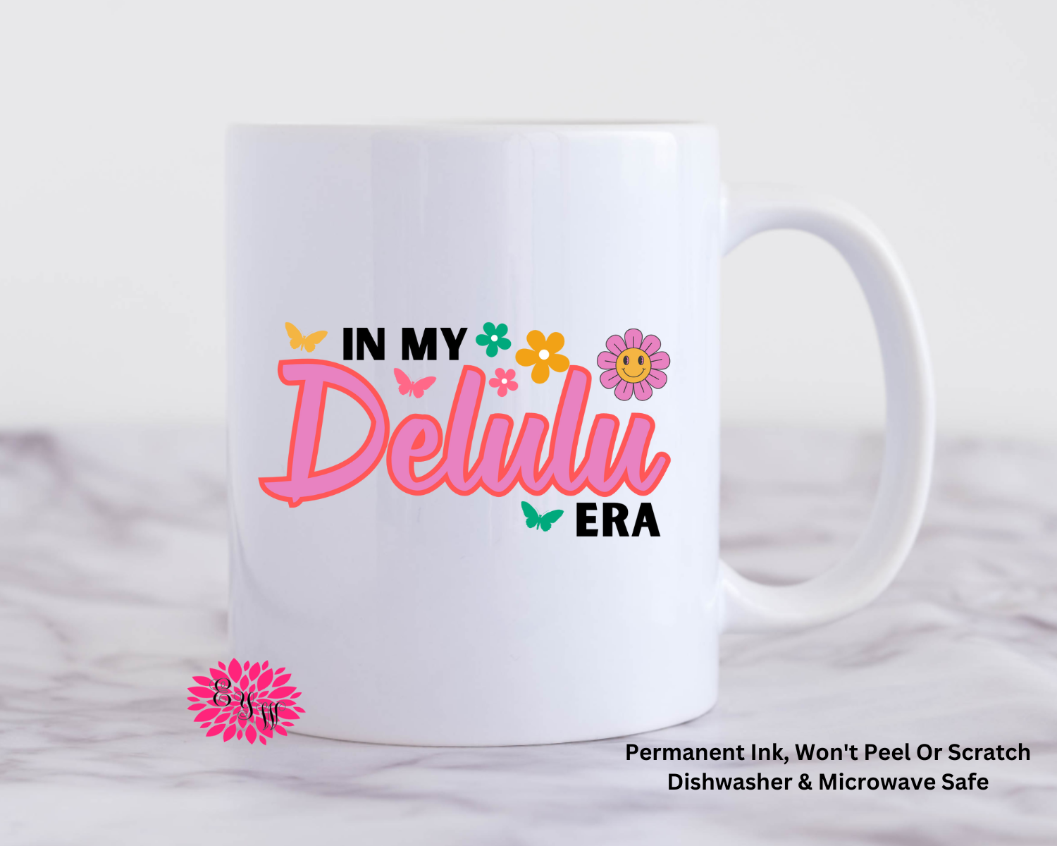 In My Delulu Era Coffee Mug, Delulu Coffee Mug, 11oz Ceramic Coffee Handle Mug, Permanent Ink, Dishwasher Safe, Microwave Safe