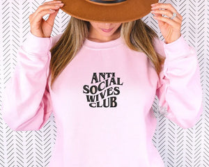 Anti Social Wives Club Embroidered Sweatshirt, Anti Social Wives Club Crewneck Sweatshirt, Retro Embroidered Adult Sweatshirt, Mother's Day