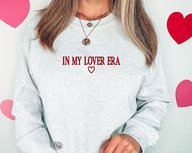 Valentine's Day Embroidered Sweatshirt, In My Lover Era Crewneck Sweatshirt, Valentine's Embroidered Adult Sweatshirt, Embroidered Shirt