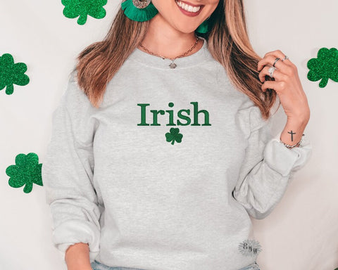 St. Patrick's Day Embroidered Sweatshirt, Irish Embroidered Crewneck Sweatshirt, St. Patty's Embroidered Adult Sweatshirt, Embroidered Shirt