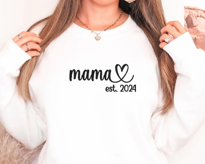 Mama Est 2024 Embroidered Sweatshirt, Mama Crewneck Sweatshirt, Mama Embroidered Mama Adult Sweatshirt, Mother's Day Shirt, Many Colors