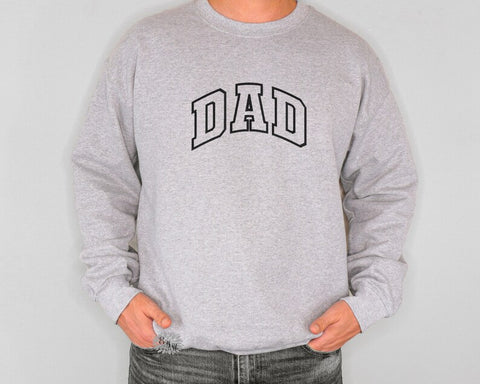 Dad Est Embroidered Sweatshirt, New Dad Crewneck Sweatshirt, Expected Dad Embroidered Dad Adult Sweatshirt, Father's Day Shirt, Many Colors