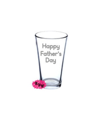 Engraved 16oz Etched Beer Glass, Engraved 16oz. Pint Glass, Fathers Day, Happy Fathers Day Beer Cup, Father's Day