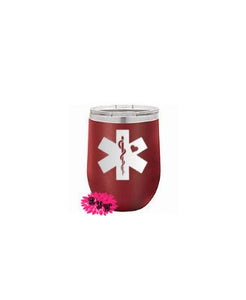 Paramedic Wine Tumbler, Engraved Stainless Wine Cup, Medical Symbol Wine Tumbler, EMT Wine Tumbler, Lots Of Colors