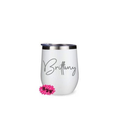 Engraved Stainless Wine Cup, Personalized Wine Tumbler, Your Name