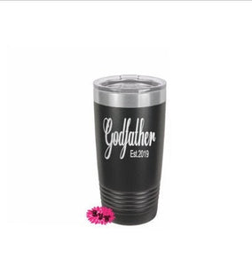 Engraved 20oz Tumbler, Godfather Tumbler, Godfather Gift,  Stainless Steel Coffee Tumbler, Slider Lid Coffee Cup