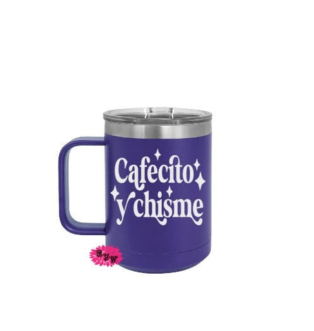 Cafecito Y Chisme Coffee Mug, Engraved Stainless Steel Coffee Tumbler With Slider Lid, 15oz Coffee Mug With Handle, Cafecito Coffee Mug