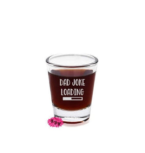 Engraved Shot Glasses, Etched Shot Glass, Monogram Shot Glass, Father's Day Shot Glass, 1 Shot Glass, Dad Joke Loading Shot Glass