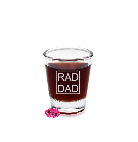 Engraved Shot Glasses, Etched Shot Glass, Monogram Shot Glass, Father's Day Shot Glass, 1 Shot Glass, Rad Dad Shot Glass