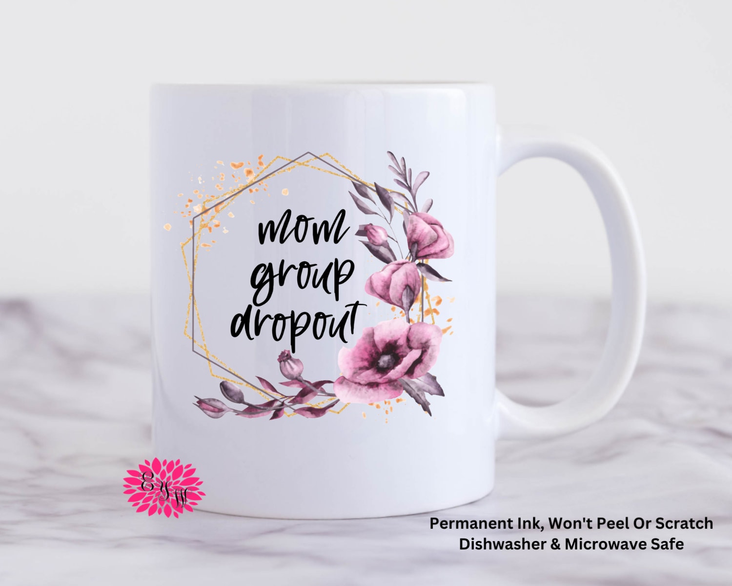 Coffee Mug, Mom Group Dropout Mug, 11oz Ceramic Coffee Mug With Handle, Permanent Ink, Dishwasher Safe, Microwave Safe