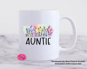 Coffee Mug, Auntie Mother's Day Watercolor Floral Mug, 11oz Ceramic Coffee Mug With Handle, Permanent Ink, Dishwasher Safe, Microwave Safe