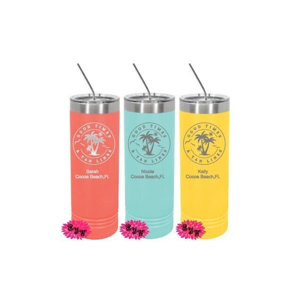 Engraved Skinny Tumbler, Personalized Vacation Cup, Good Times & Tan Lines Tumbler, Etched Skinny Tumbler With Sliding Lid, Lots Of Colors