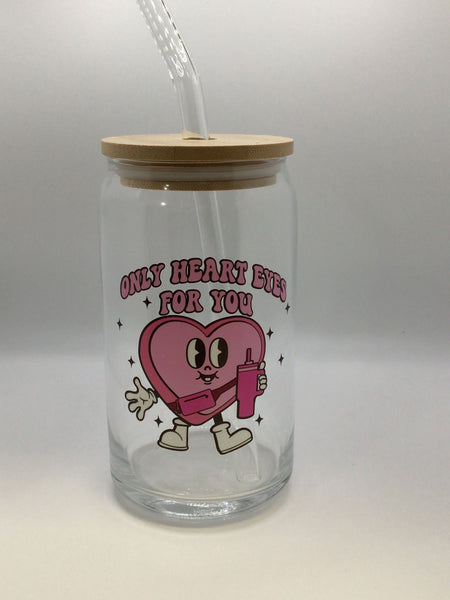 Valentine's Day Glass, Only Heart Eyes For You 16oz. Pint Glass Lid & Straw, Valentines Beer Can Glass, Beer Glass Can, Beer Glass, Beer Can